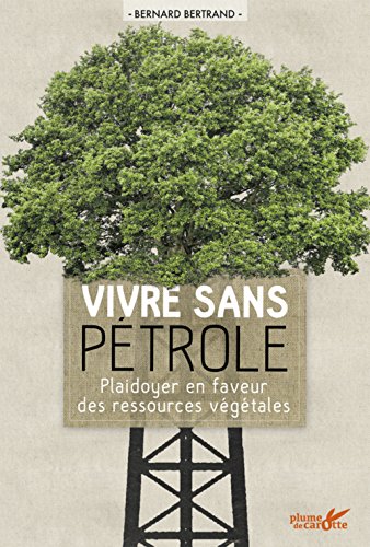 couverture de : Vivre sans p&eacute;trole