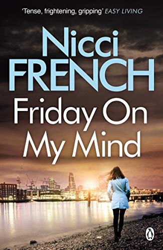 Friday on My Mind : A Frieda Klein Novel 05 francais Friday on My Mind : A Frieda Klein Novel 05 francais