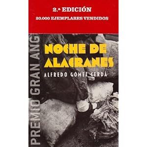 Noche de alacranes (Gran angular, Band 255)