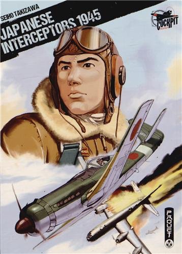 Japanese Interceptors 1945 — Tome 0