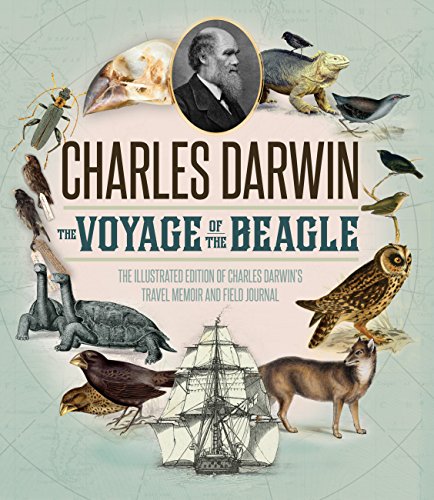 Télécharger The Voyage of the Beagle: The Illustrated Edition of Charles Darwin's Travel Memoir and Field Journa livre En ligne