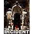 The Incident (2011)