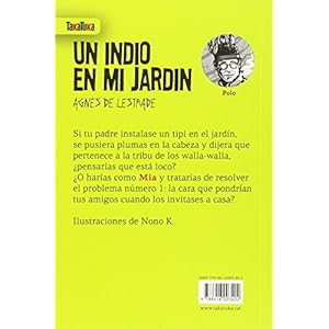 Un indio en mi jardín
