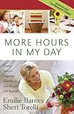 More Hours in My Day (English Edition) by Emilie Barnes