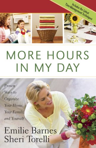 More Hours in My Day (English Edition)
