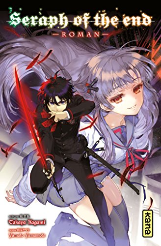 Seraph of the End - Romans — Tome 1