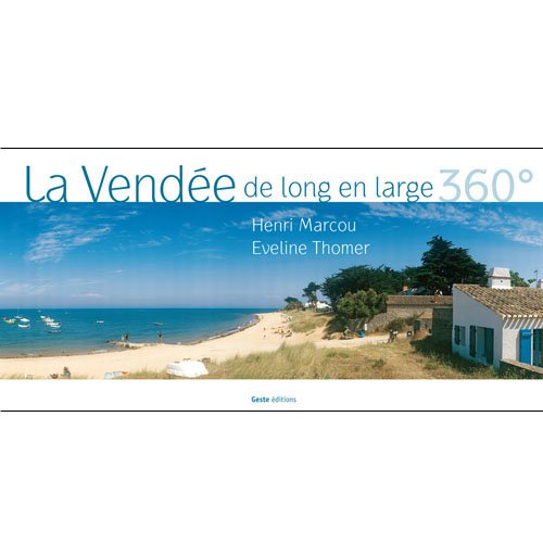 couverture de : La Vend&eacute;e de long en large - 360?