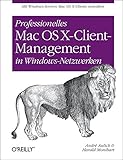 Professionelles Mac OS X-Client-Management in Windows-Netzwerken by 