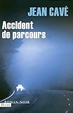 voir fiche du jeu ACCIDENT DE PARCOURS