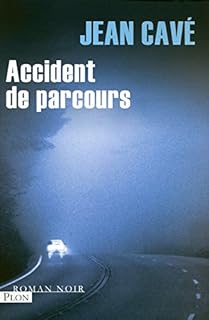 jaquette livre ACCIDENT DE PARCOURS