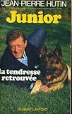 JUNIOR LA TENDRESSE RETROUVEE
