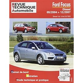 Rta 698.2 Ford Focus Diesel Dep 09/04 jusque 12/2007 1.6/1.8/2.0 TDCI