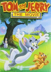 Tom and Jerry: The Movie