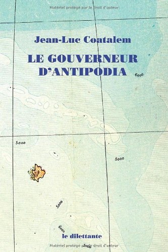 Le  gouverneur d'Antipodia
