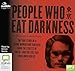 People Who Eat Darkness by 