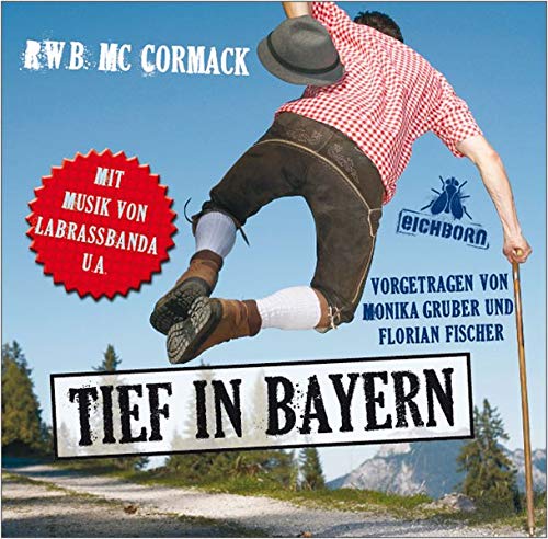 Tief in Bayern: Szenische Lesung mit Musik.