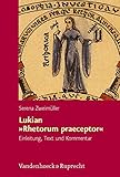 Image de Lukian »Rhetorum praeceptor«: Einleitung, Text und Kommentar (Hypomnemata / Untersuchung