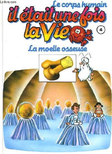 couverture de : La moelle osseuse