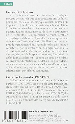Une société à la dérive. Entretiens et débats 1974