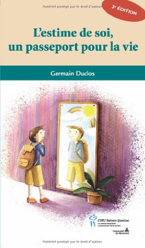 Télécharger L'estime de soi, un passeport pour la vie PDF Ebook En Ligne Télécharger L'estime de soi, un passeport pour la vie PDF Ebook En Ligne
