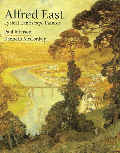 Download Alfred East: Lyrical Landscape Painter Download Alfred East: Lyrical Landscape Painter