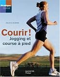 Image de Courir ! : Jogging et course à pied