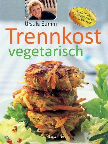 Download Trennkost vegetarisch Download Trennkost vegetarisch