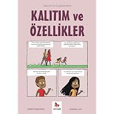 Kalıtım ve &Ouml;zellikler &ndash; Gen&ccedil;ler İ&ccedil;in &Ccedil;izgilerle Bilim