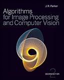 Algorithms for Image Processing and Computer Vision by 