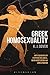 Greek Homosexuality: with Forewords by Stephen Halliwell, Mark Masterson and James Robson by Sir K. J. Dover, Stephen Halliwell