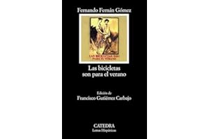 Las bicicletas son para el verano (Letras Hispánicas)