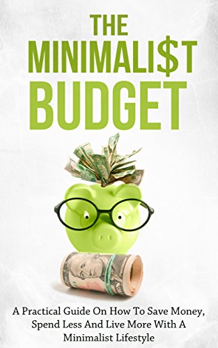 The Minimalist Budget - Simeon Lindstrom