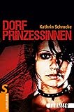 Dorfprinzessinnen by 