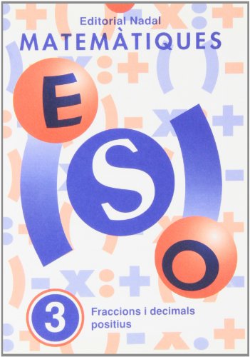 CUADERNO MATEMATIQUES 3 ESO (CATALAN) NADMAT0ESO (EsoMatematiques Quad)