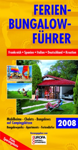 Preisvergleich Produktbild Ferien-Bungalow-Führer 2008
