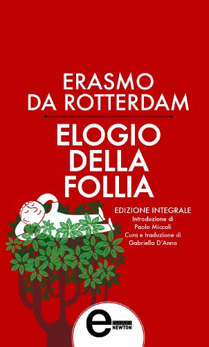 Download Elogio della follia (eNewton Classici) Download Elogio della follia (eNewton Classici)