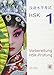 Vorbereitung HSK-Prüfung: HSK 1 by Hefei Huang, Dieter Ziethen