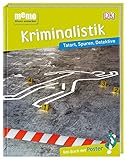 memo Wissen entdecken. Kriminalistik: Tatort, Spuren, Detektive. Das Buch mit Poster! by 