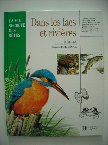 couverture de : Dans les lacs et rivi&egrave;res