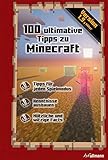 100 ultimative Tipps zu Minecraft: Ein inoffizieller Guide (Game Guides) by 