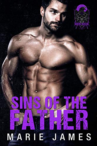Sins of the Father (Ravens Ruin MC Book 2) (English Edition) Sins of the Father (Ravens Ruin MC Book 2) (English Edition)