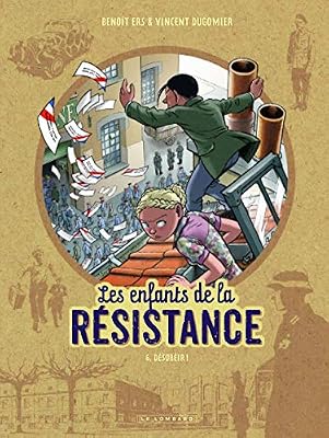 Lombard Les Enfants de la Résistance - tome 6 - Désobéir !