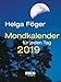 Mondkalender für jeden Tag 2019: Taschenkalender by Helga Föger
