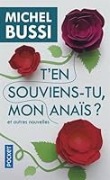 T'en souviens-tu mon Ana&iuml;s ?