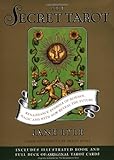 The Secret Tarot: Renaissance Symbols of Science, Magic and Myth Now Reveal the Future The Secret Tarot: Renaissance Symbols of Science, Magic and Myth Now Reveal the Future