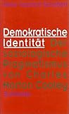 Demokratische Identität: Der soziologische Pragmatismus von Charles Horton Cooley by