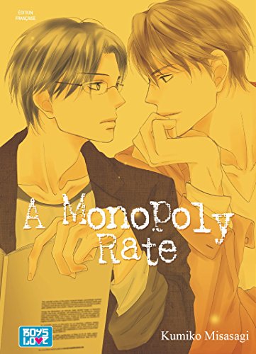 A Monopoly Rate — Tome 0