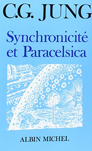 Télécharger Synchronicité et Paracelsica PDF Livre eBook France Télécharger Synchronicité et Paracelsica PDF Livre eBook France