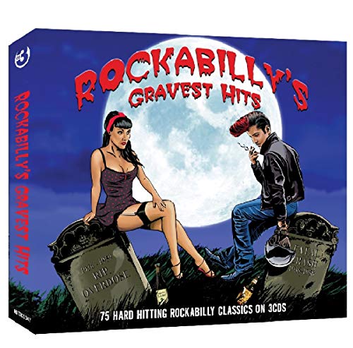 Rockabilly'S Gravest Hits, 75 Hard Hitting Rockabilly Classics
