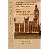 Vaccination Policy and the U.K. Government: The Untold Truth